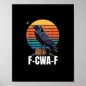 Funny Retro F-Caw-F Bird Crow Crow Bird Poster (Vorne)