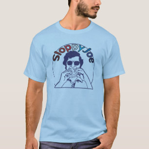 Funny Retro Funky Sloppy Joe joke T-Shirt