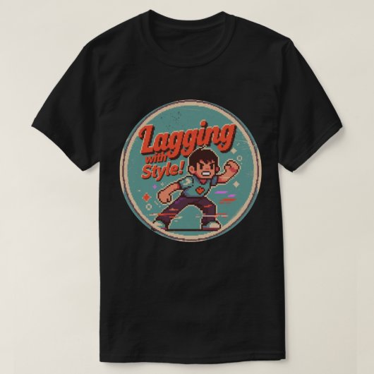 Funny Retro Gaming Design - Mit Stil hinterherhink T-Shirt (Design vorne)