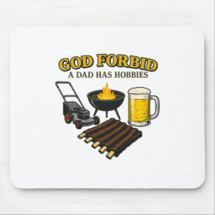 Funny Retro God Verbieten einem Vater hat Hobbies  Mousepad
