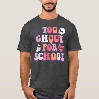 Funny Retro Halloween Lehrer Ghouls Groovy School T-Shirt