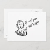 Funny Retro Hausfrau - Geh deinen Vater Frag! Postkarte (Vorne/Hinten)