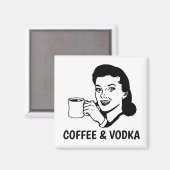 Funny Retro Hausfrau Magnete, Kaffee & Wodka Magnet (Vorderseite/Rückseite)