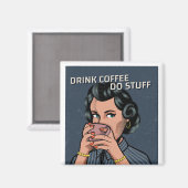 FUNNY RETRO HOUSEWIFE FRAU COFFEE KÜHLSCHRANKMAGNE MAGNET (Vorderseite/Rückseite)
