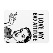 FUNNY RETRO HOUSEWIFE LOVE BAD ATTITUDE MAGNET (Horizontal)