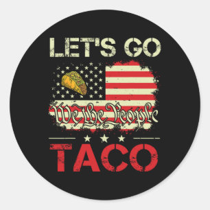 Funny Retro Lass's Go Taco Mexican Food Spaß Fraue Runder Aufkleber