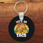 Funny Retro Let's Go Taco Funny Taco Lover Schlüsselanhänger (Vorderseite)