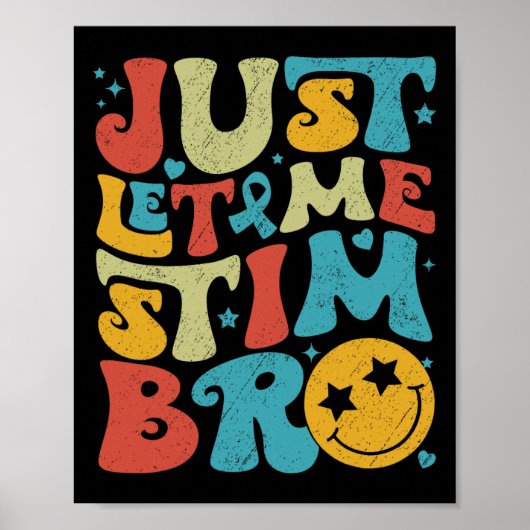 Funny Retro Ließ mir einfach Stim Bro Autismus Bew Poster (Vorne)