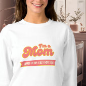 Funny Retro Mama - Kaffee ist meine einzige Hoffnu Sweatshirt