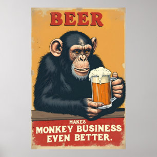 Funny Retro Monkey Bierkunst - macht Affen Busines Poster