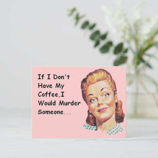 Funny Retro Morning Coffee Grumpy Lady Postkarte (Stehend Vorderseite)