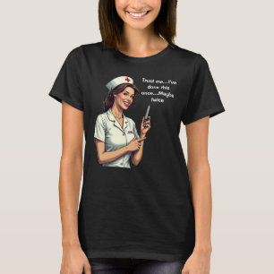 Funny Retro Nurse T - Shirt - Vertraue mir, ich bi
