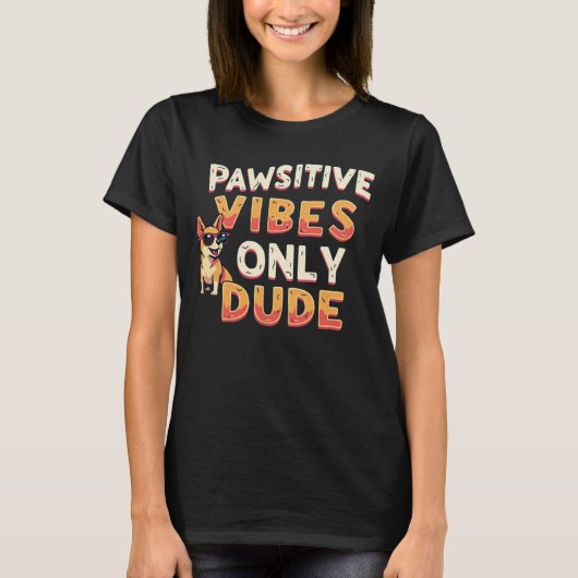 Funny Retro 'Pawsitive Vibes Only Typ' T-Shirt (Vorderseite)