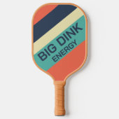 Funny Retro Pickleball Paddle - Big Dink Energy (Vorderseite)