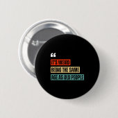 Funny Retro Sarcastic Quotes Design Over 40's Humo Button (Vorne & Hinten)