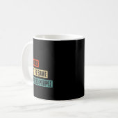 Funny Retro Sarcastic Quotes Design Over 40's Humo Kaffeetasse (Vorderseite Links)