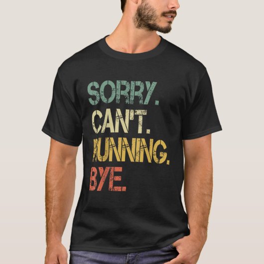 Funny Retro Sorry kann nicht laufen über Xc Track T-Shirt (Vorderseite)