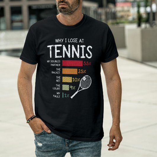 Funny Retro Tennis – “Why I Lose at Tennis” T-Shirt