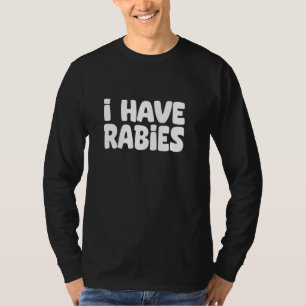 Funny Retro Vintag habe ich Tollwut Minimalistisch T-Shirt