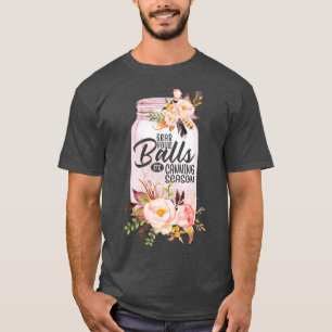 Funny Retro Vintag schnappen Sie sich die Bälle mi T-Shirt