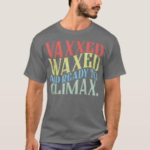 Funny Retro Vintag Vaed Waage und Bereit zum Klima T-Shirt
