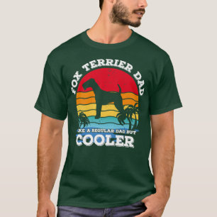 Funny Retro Vintage Best Fo Terrier Dad Ever Fathe T-Shirt