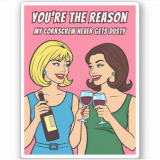Funny Retro Vintage Wine Humor BFF Pop Art Aufkleber