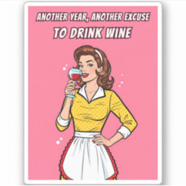 Funny Retro Vintage Wine Humor Pink Pop Art  Aufkleber