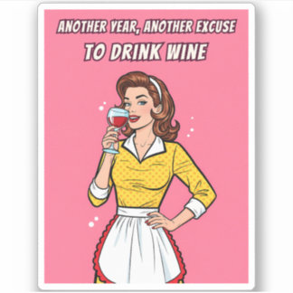 Funny Retro Vintage Wine Humor Pink Pop Art Aufkleber
