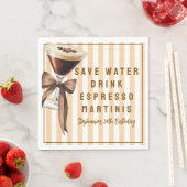 Funny Rett Water Drink Espresso Martinis Geburtsta Serviette (Beispiel)