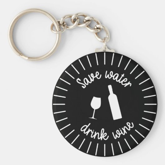 Funny Rett Water Drink Wine Keyring Schlüsselanhänger (Vorne)