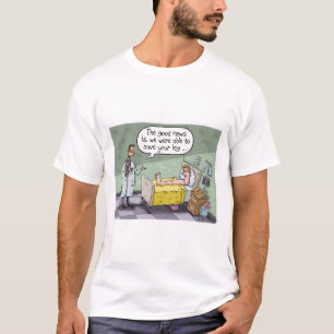 Funny RETTETE das Leg-Geschenk für medizinisches b T-Shirt