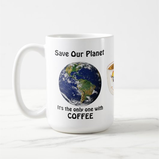 Funny Rettete unser Planet Zitat Kaffeetasse (Links)