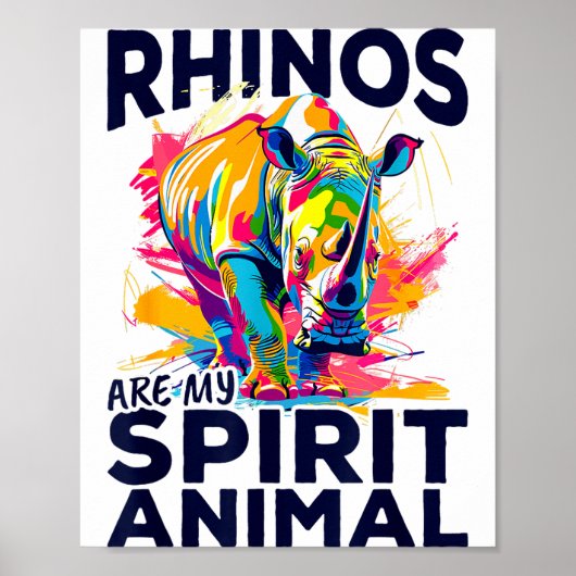 Funny Rhino Rhinozeros Animal Rhinos Are My Srit A Poster (Vorne)