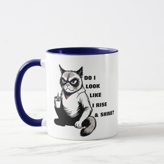 Funny Rise & Shine Grumpy Cat Morning Kaffee Spaß Tasse (Links)