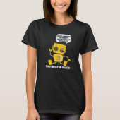 Funny Robotics Ai Artificial Intelligence - Robots T-Shirt (Vorderseite)