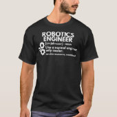 Funny Robotics Engineer Definition Engineering  T-Shirt (Vorderseite)