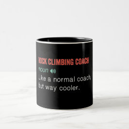 Funny Rock Climbing Coach Definition Zweifarbige Tasse