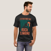 Funny Rock Climbing T-Shirt (Vorne ganz)