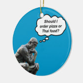 Funny Rodin Thinker Statue - Pizza oder Thai Food? Keramikornament (Links)