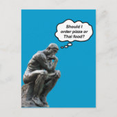 Funny Rodin Thinker Statue - Pizza oder Thai Food? Postkarte (Vorderseite)