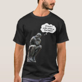 Funny Rodin Thinker Statue - Pizza oder Thai Food? T-Shirt (Vorderseite)