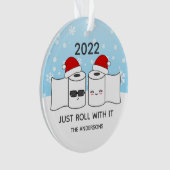 Funny Roll einfach mit dem Toilettenpapier 2020 Ornament (Vorderseite)