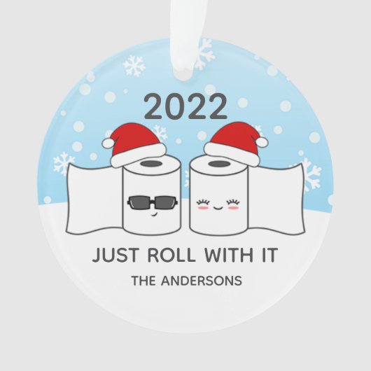 Funny Roll einfach mit dem Toilettenpapier 2020 Ornament (Vorderseite)
