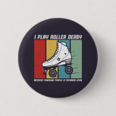 Funny Roller Derby Punching Menschen ist erstarrt Button (Vorderseite)