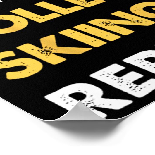 Funny Roller-skiing Apparel Eat Sleep Roller-skiin Poster (Ecke)