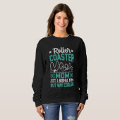 Funny Roller Untersetzer Mama Thema Park Rollercoa Sweatshirt (Vorne ganz)