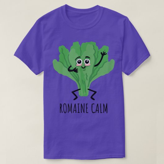Funny Romaine Calm Gartage Puns Gardener T-Shirt (Design vorne)