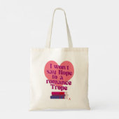 Funny Romance Trope Reader Liebe Motto Tragetasche (Rückseite)