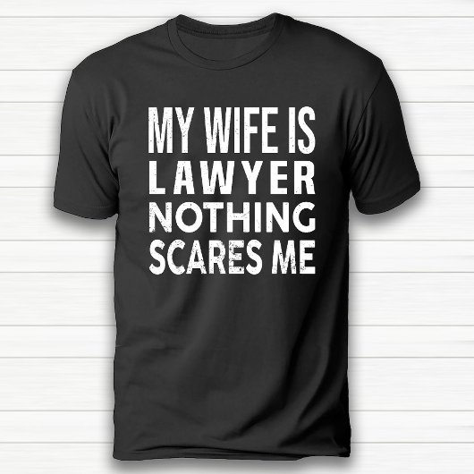 Funny Romantic Spaß Lawyer Husband Ehefrau Geburts T-Shirt